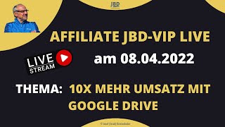 Affiliate JBD Vip LIVE - 10X mehr Umsatz mit Google🧨