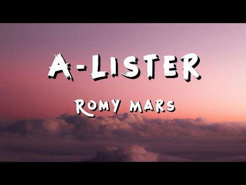 Romy Mars - A-Lister (Lyrics)