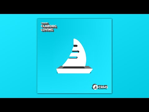 Claborg - Loving (Radio Edit) [CRMS187]