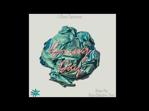 1 Shot Spitune - Boxing Day (Beat By Rice Master Yen)