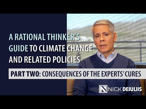 A Rational Thinker’s Guide to Climate Change and Related Policies - Part Two