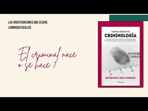 Cesare Lombroso - Escuela Positivista