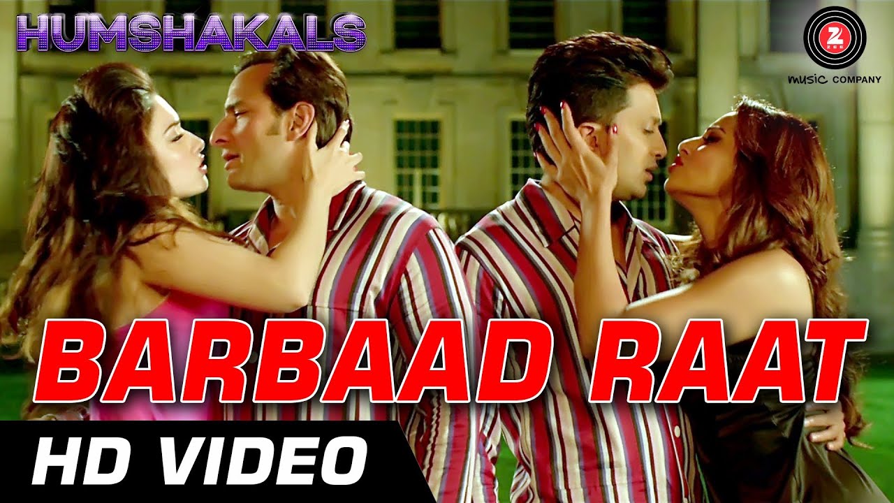 Barbaad Raat Lyrics | Humshakals | Shalmali Kholgade, Sanam Puri | Himesh Reshammiya