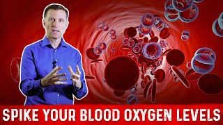 How to Increase Blood Oxygen Levels Using Nutrition – Dr. Berg