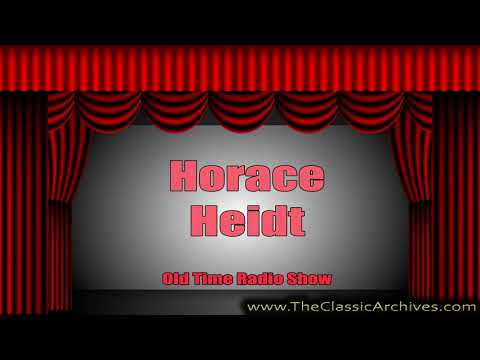 Horace Heidt 441225   The Horace Heidt Show, Old Time Radio