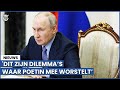 ‘Dit hoofdpijndossier kan Poetin er niet bij hebben’