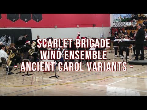 Scarlet Brigade WE - Ancient Carol Variants by Chris M. Bernotas