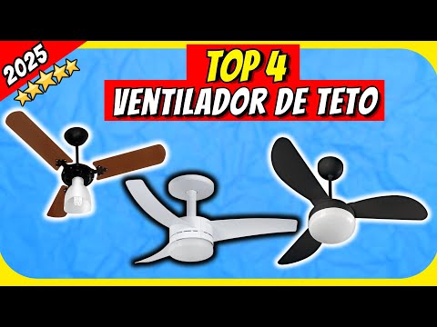 TOP 4 Melhores Ventilador de Teto de 2025