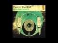 East lf the Wall - Wisp of Tow 