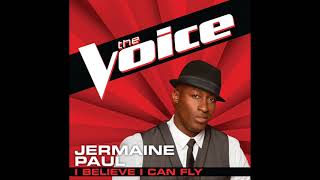 Jermaine Paul | I Believe I Can Fly | Studio Version | The Voice 2