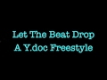 Let the Beat Drop