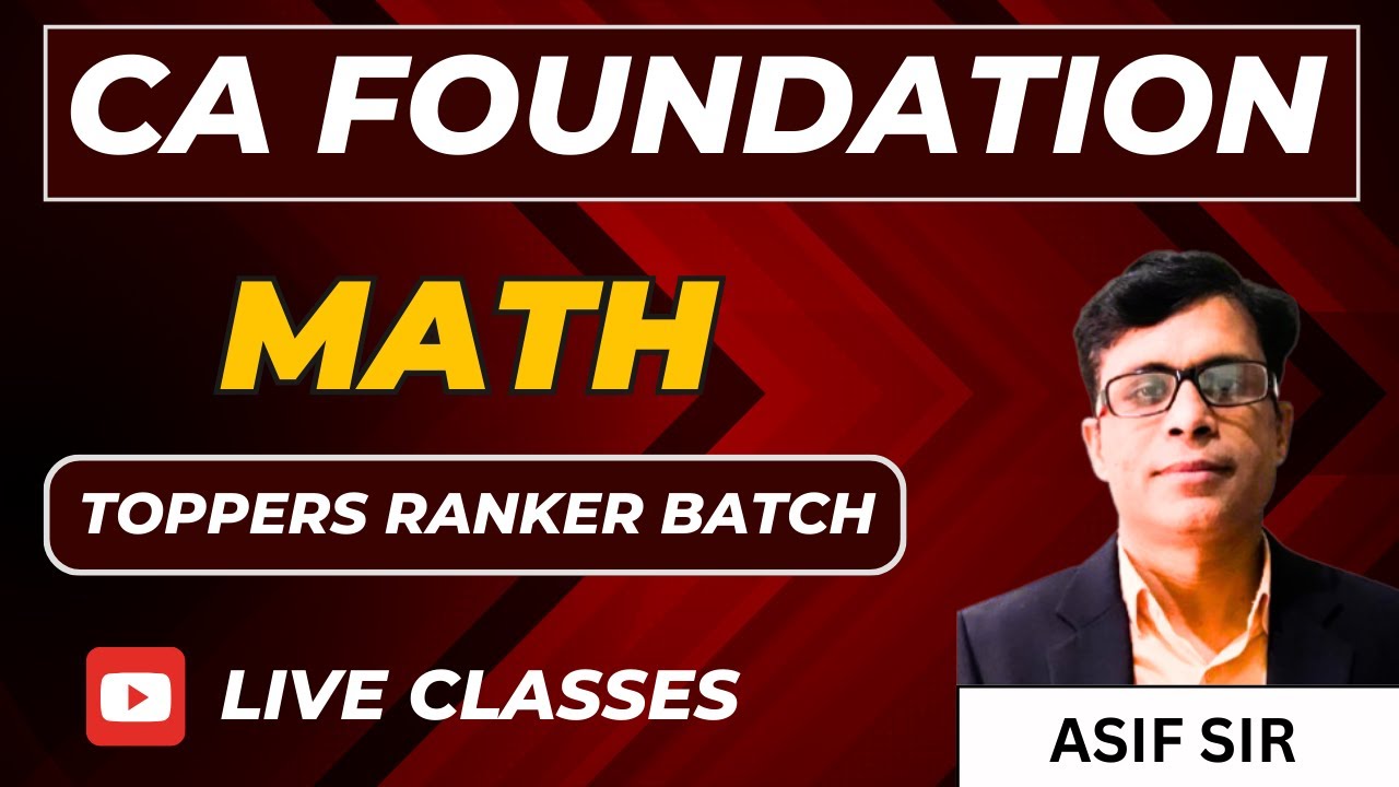 CA FOUNDATION / MATH / CLASS -1