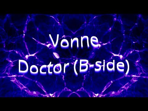 Vonne - Doctor (B-side) [Lyric Video]