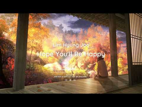 Lim Hyung Joo ( Sassy Girl Chun Hyang OST ) - Hope You'll Be Happy | Slowed Reverb