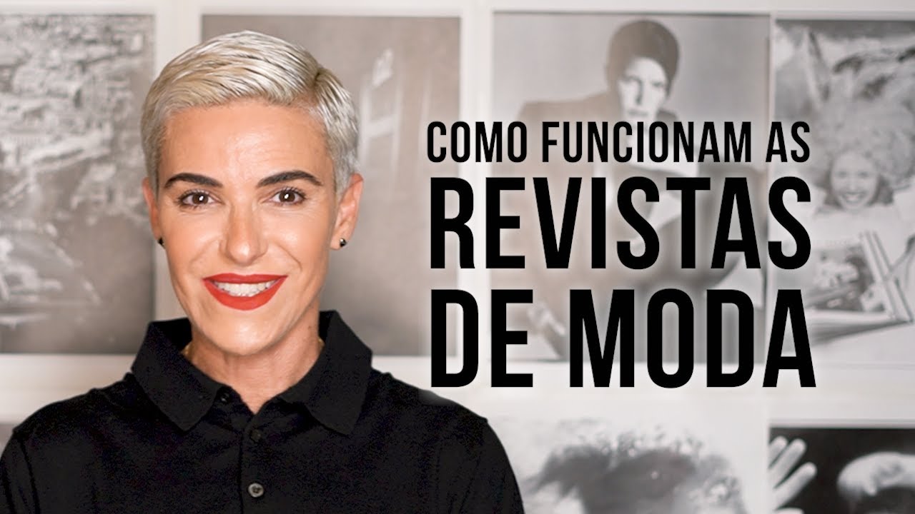 COMO FUNCIONAM AS REVISTAS DE MODA I HYPNOTIQUE I FABÍOLA KASSIN