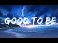 Mark Ambor - Good To Be (Lyrics)  | 25 Min