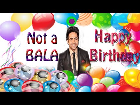 Best Actor | Ayushman Khurrana | B'Day Status | Greetings & Wishes | Short Bio