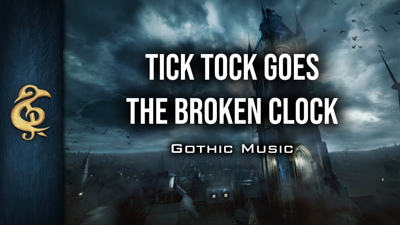 🎵 RPG Gothic Music | Tick Tock Goes The Broken Clock