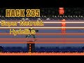 235 Super Metroid Hydellius 2014 Playing All Super Metroid Rom Hacks