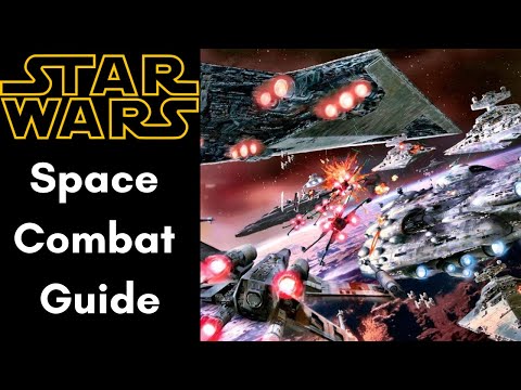 Space Combat Guide | Star Wars RPG