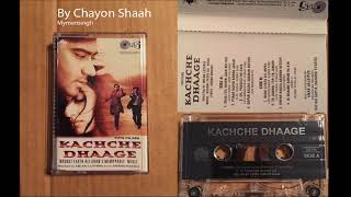 Khali Dil Nahi Jaan Bhi Hai Mangda - Kacche Dhage 