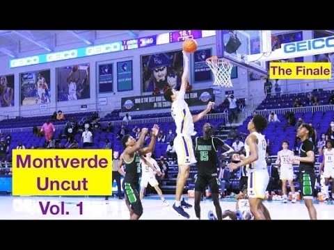 Vol. 1 - Montverde Uncut "The Finale"