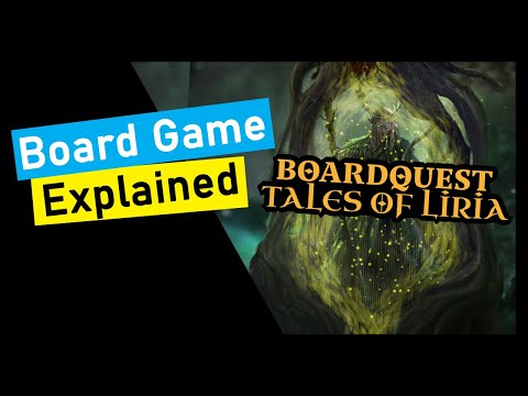 Short Preview of Boardquest Tales of Liria
