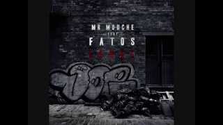 Monsieur Mouche Feat Fatos - Level