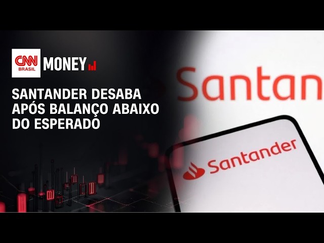 Santander desaba após balanço abaixo do esperado | MONEY NEWS