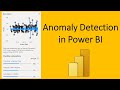 Anomaly Detection in Power BI