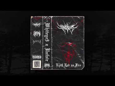 WHITEYE$ - EYE$ RED AS FIRE [ Prod. Unfair ] (Memphis 66.6 Exclusive)