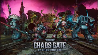 Warhammer 40,000: Chaos Gate - Daemonhunters | First Impressions