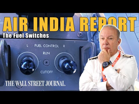 Air India 171 Update: Fuel Cutoff Switches in 'Cutoff' Position according to WSJ