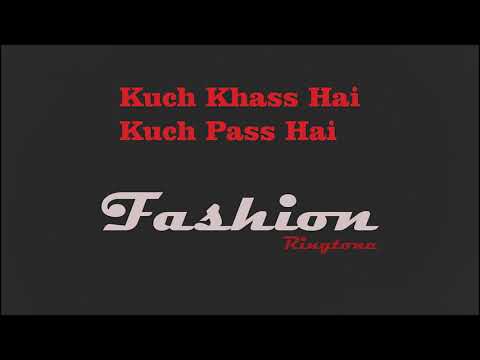 download lagu mp3 mp4 Kuch Khaas Hai Ringtone, download lagu Kuch Khaas Hai Ringtone gratis, unduh video klip Kuch Khaas Hai Ringtone