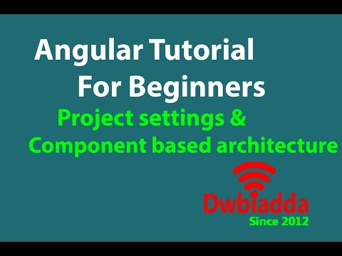 Project Setting Component Based Architecture In Angular Angular Tutorial