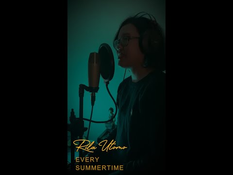 RILA UTOMO - EVERY SUMMERTIME (cover niki)