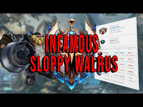 Infamous League Player - Sloppy Walrus