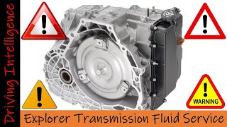 WARNING!! 5th Gen '11-'19 FORD EXPLORER TRANSMISSION, Drain & Refill Sooner Than Ford Recommendation