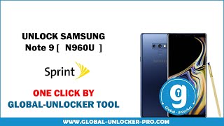 Unlock SAMSUNG NOTE 9 Sprint | By Global Unlocker