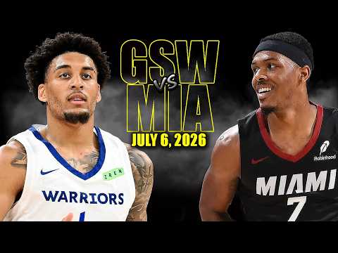 Golden State Warriors vs Miami Heat Full Game Highlights - July 6, 2026 | NBA Summer League