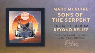 Mark McGuire - Son of the Serpent