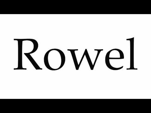 How to Pronounce Rowel