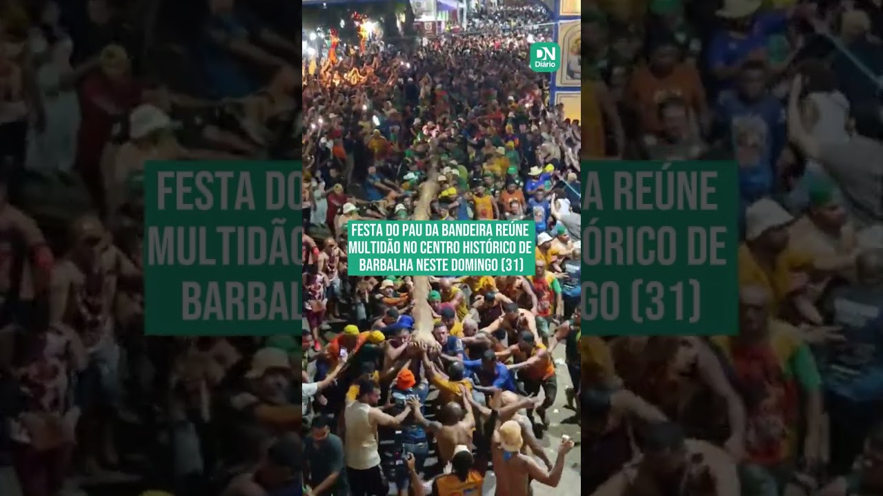 Imagem da notícia Vídeo: Pau da Bandeira leva multidão a Barbalha na 98ª edição da festa