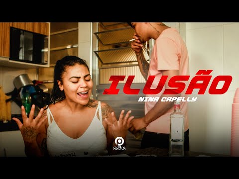 Nina Capelly - Ilusão (Ciclone Filmes) ANTSXCIAL