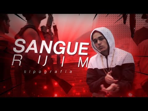@yfg.daddy- Sangue Ruim [TIPOGRAFIA] (Não Oficial)