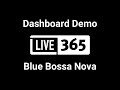 Live365 Dashboard Demo Blue Bossa Nova