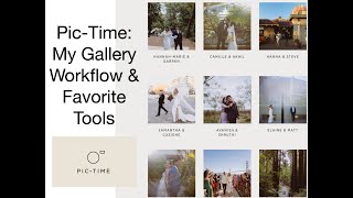Behind the Scenes: My Pic-Time Gallery Workflow & Favorite Tools