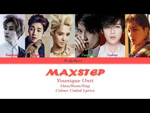 Younique Unit -  MAXSTEP Colour Coded Lyrics (Han/Rom/Eng) by Taefiedlyrics #TBT