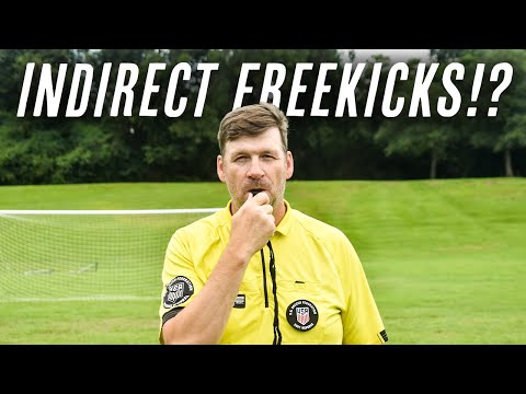 What is an Indirect Free Kick!? | Direct Free Kick vs Indirect Free Kick