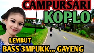 Download lagu 1 JAM NONSTOP CAMPURSARI KOPLO - CAMPURSARI JAWA FULL BASS PALING GAYENG - LEMBUT EMPUK NYAMLENG  mp3 Download lagu 1 JAM NONSTOP CAMPURSARI KOPLO - CAMPURSARI JAWA FULL BASS PALING GAYENG - LEMBUT EMPUK NYAMLENG  mp3